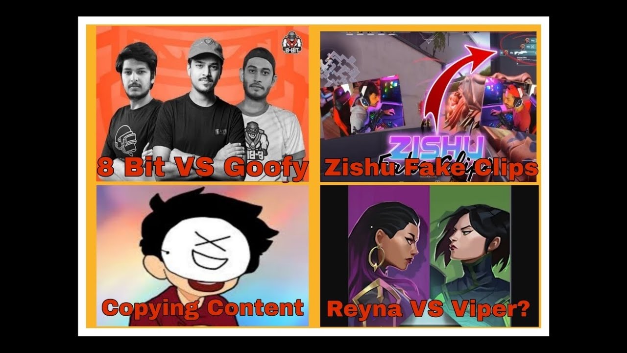 8 Bit VS Goofy, Zishu Fake Montage, SauraXD Copying Content, Reyna VS Viper, New Line Ups