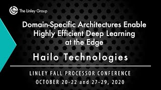 hailo: domain specific architectures enable highly efficient deep learning at the edge