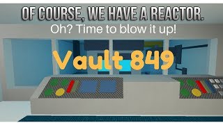 Vault 849 Meltdown