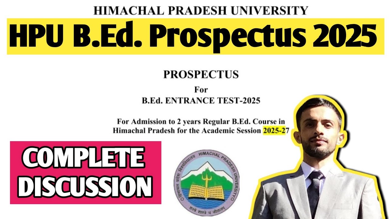 HPU B.Ed. Prospectus 2025 OUT 📘 | Complete Details You Must Know 🔍 ...