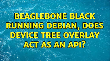 Beaglebone Black running Debian, does device tree overlay act as an api?