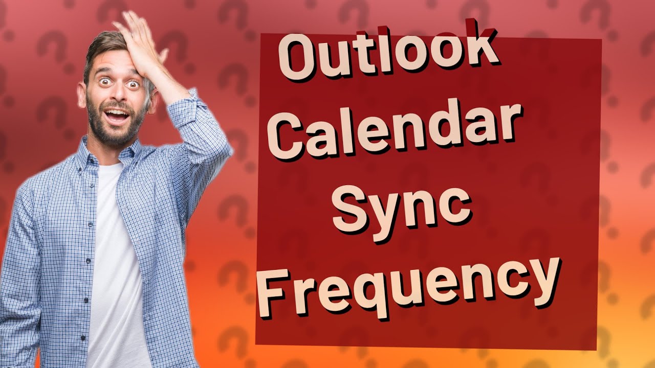 How Often Does Outlook Calendar Sync YouTube