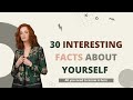 30 interesting facts about yourself facts about yourself check it out