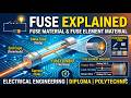 Fuse Explained | Fuse Material & Fuse Element Material | Electrical Engineering |Diploma/Polytechnic