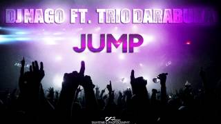 Dj nagO ft.Trio Darabuka-JUMP