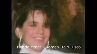 Hande Yener   Romeo Italo Disco I Modern Talking Style