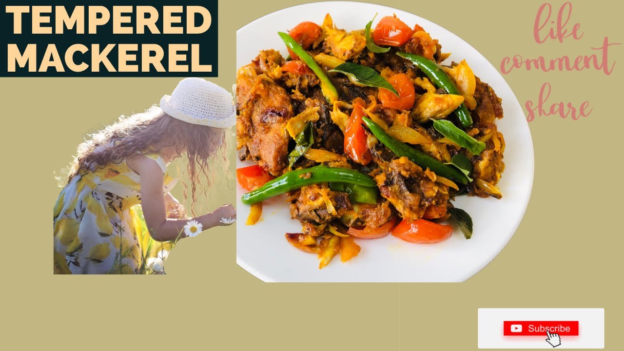 Tempered Mackerel recipe/ Sinhala style Mackerel recipe YouTube