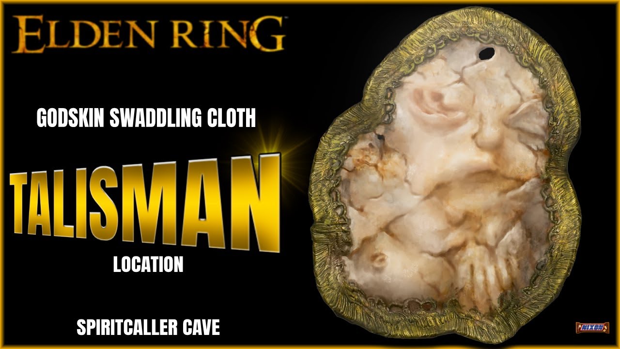 Elden Ring Godskin Swaddling Cloth Talisman Location YouTube