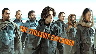 Dune 2: The Stillsuit, Explained
