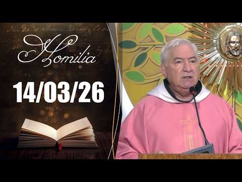Homilia Diária | 14/03/2026 | Frei Francisco Belotti