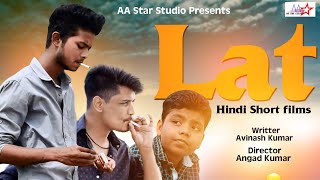Lat Hindi Short Films || aa star studio