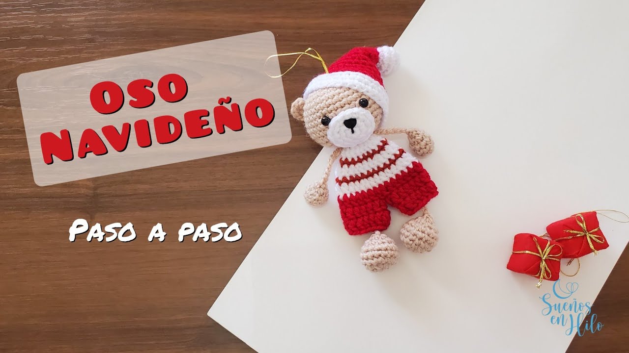 Oso Navideño a crochet. Paso a paso. Amigurumis