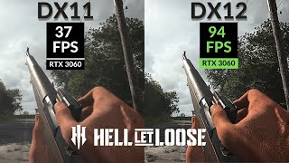 Hell Let Loose Directx 11 Vs Directx 12 Comparison Huge Fps Difference