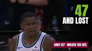 Anthony Edwards Scored 47… still lost in overtime
