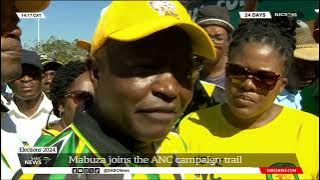 2024 Elections | ANC Deputy President Mabuza joins campaign trail in Centurion