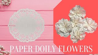 DIY Paper Doily Flowers| Paper Flowers| Doily Craft| Paper Craft| Flower Craft