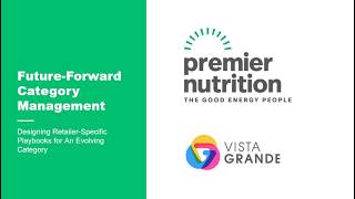 CMA Webinar | Vista Grande & Premier Nutrition