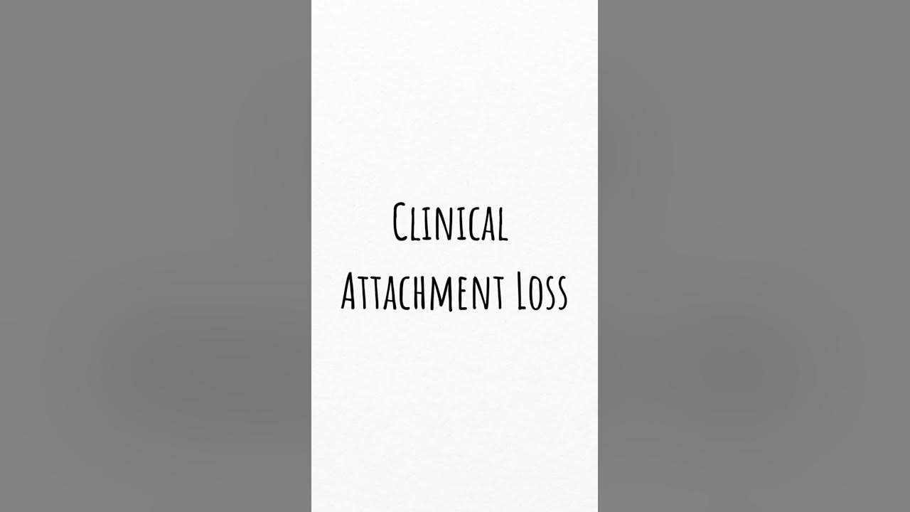 Clinical Attachment Loss YouTube