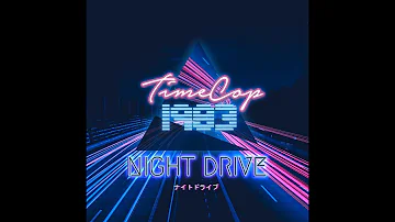 Timecop1983 - Night Drive [Full album]