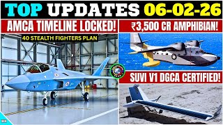Top Defence Updates Amca Timeline Locked 40 Fighters 3,500 Cr Amphibian Suvi V1 Dgca Go