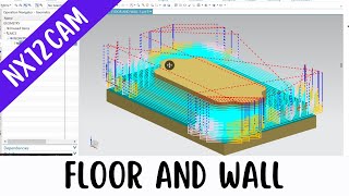 #nx #cam #tutorial for #beginners #floor and #wall #planner #mill