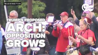 Opposition to President Trump's proposed arch meets with protest after it gets approved