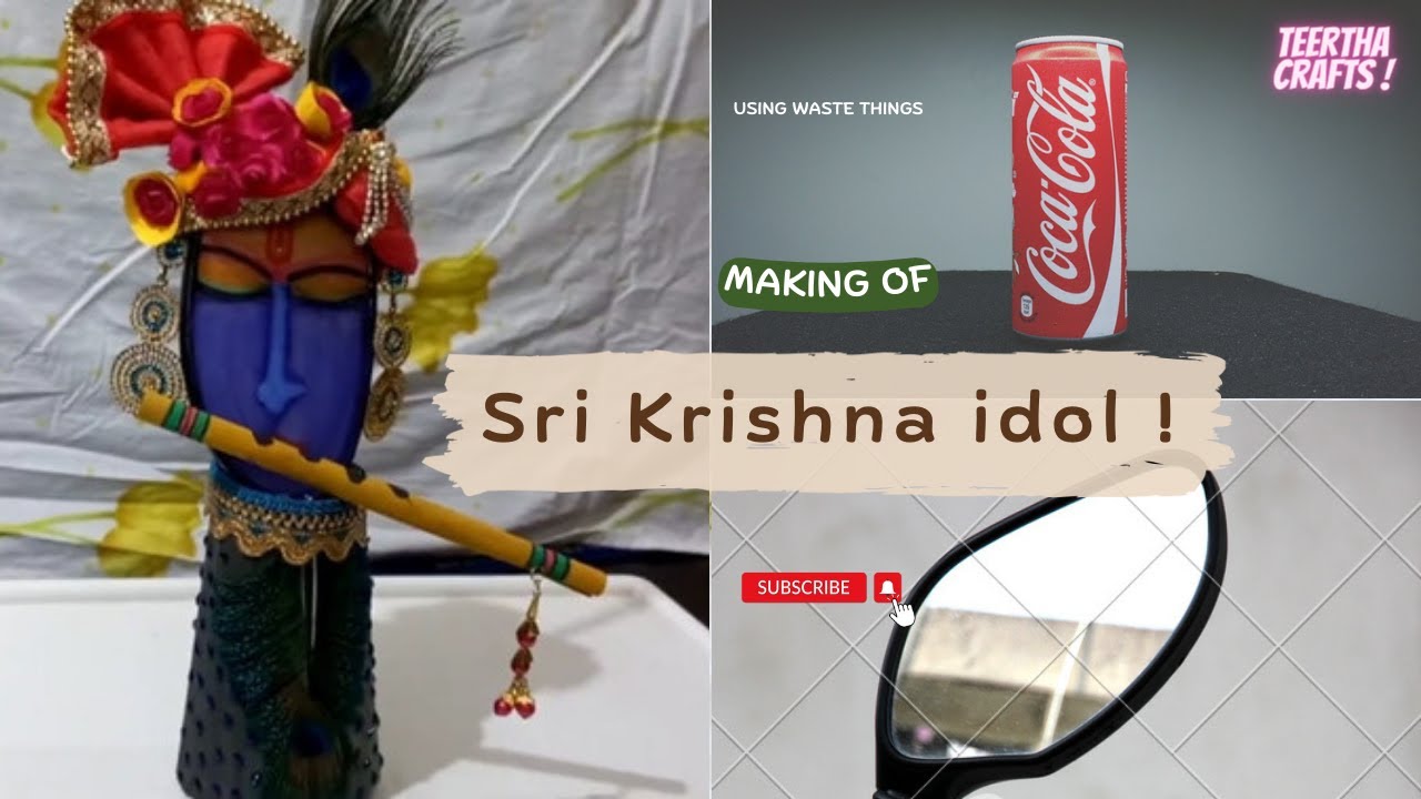 Making Krishna idol with bike mirror and coke tin