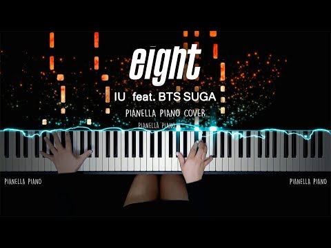 EIGHT (Piano Sheet) - IU X SUGA