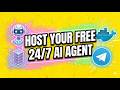 Host Your Free 24/7 AI Agent