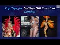 Top Tips for Notting Hill Carnival London | Mowbray Court Hotel London