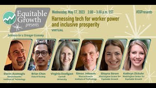 Equitable Growth Presents: Harnessing tech for worker power and inclusive prosperity