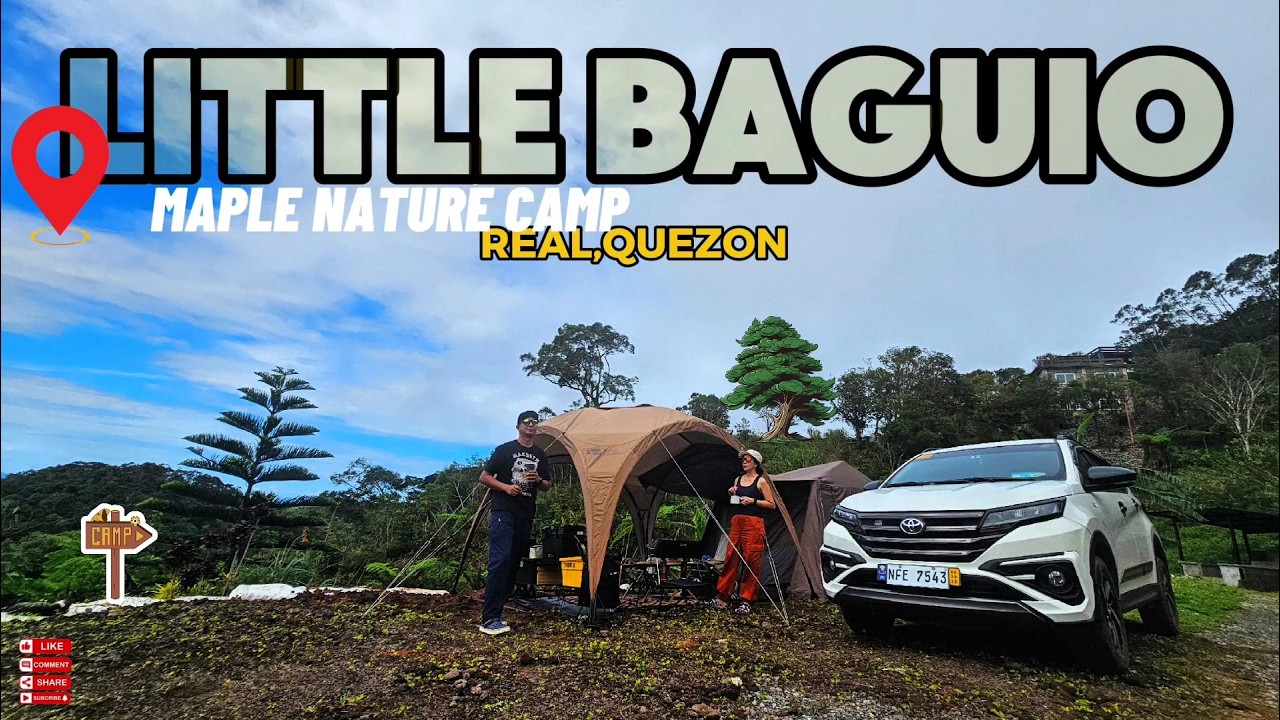 LITTLE BAGUIO MAPLE NATURE CAMP I COZY CAR CAMPING I MOBI GARDEN CANOPY PAVILLION I REAL QUEZON