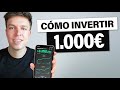 Cómo Invertir 1.000€ En 2022 (4 técnicas)