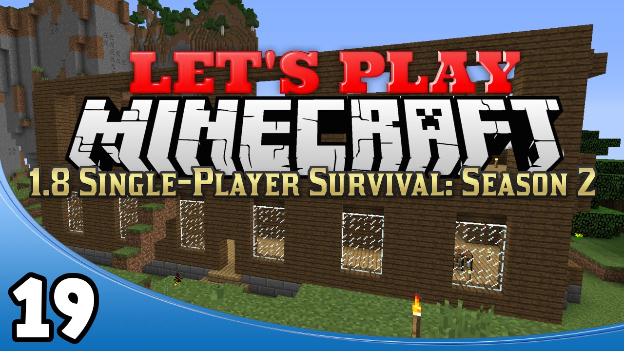 Minecraft 1.8 Single-Player Survival Season 2 - Ep. 19: Second Story kid-friendly dc