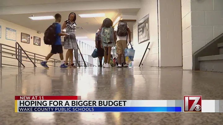 Wake County Public School System hoping for bigger budget