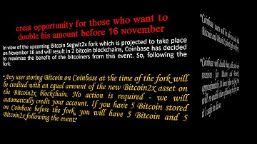 Segwit2x, bitcoin2x, B2x, store bitcoin on coinbase and get credited