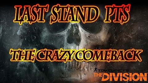 Crazy Comeback - Last Stand 1.6 PTS