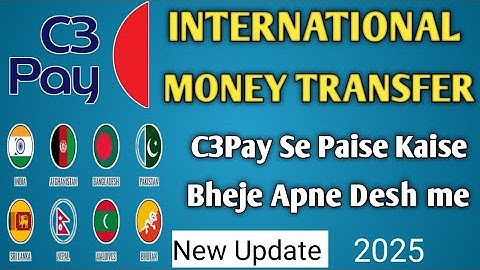 C3Pay International Money Transfer / How to Transfer Money from C3Pay / How to Transfer Money