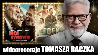 MOI SYNOWIE &amp; EDEN | wideorecenzja Tomasza Raczka