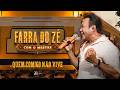 Quem Comigo Não Vive - Farra do Zé Com o Mestre