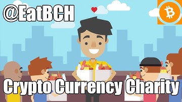 @EatBCH: Charity powered by the blockchain