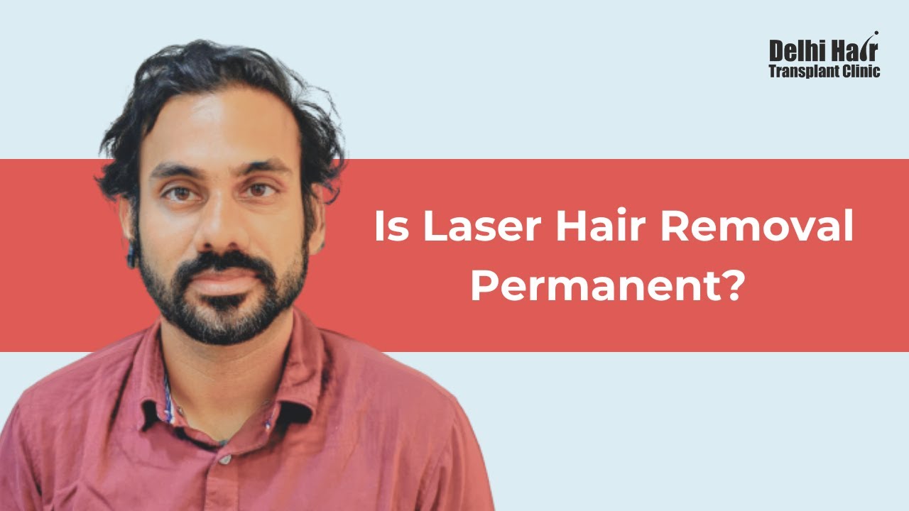 Is Laser Hair Removal Permanent? Laser hair removal facts, Procedure