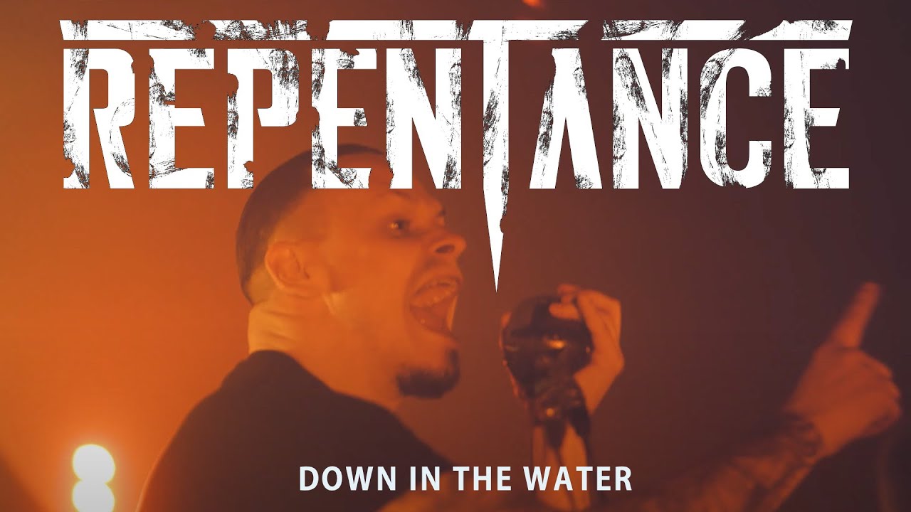 ⁣Repentance - Down In The Water