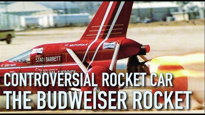 The Budweiser Rocket - Controversial Rocket Car - YouTube