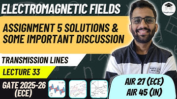 Assignment 5 Solutions & Some Important Discussion || EMFT || ECE || PrepFusion