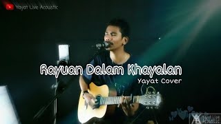 Rayuan Dalam Khayalan 'Vicky Salamor' cover Yayat live Acoustic