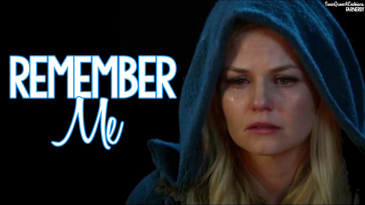 Remember Me || Swan Queen Video || Regina & Emma || Once Upon A Time