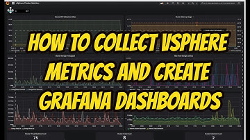 How to collect vSphere metrics and create grafana dashboards