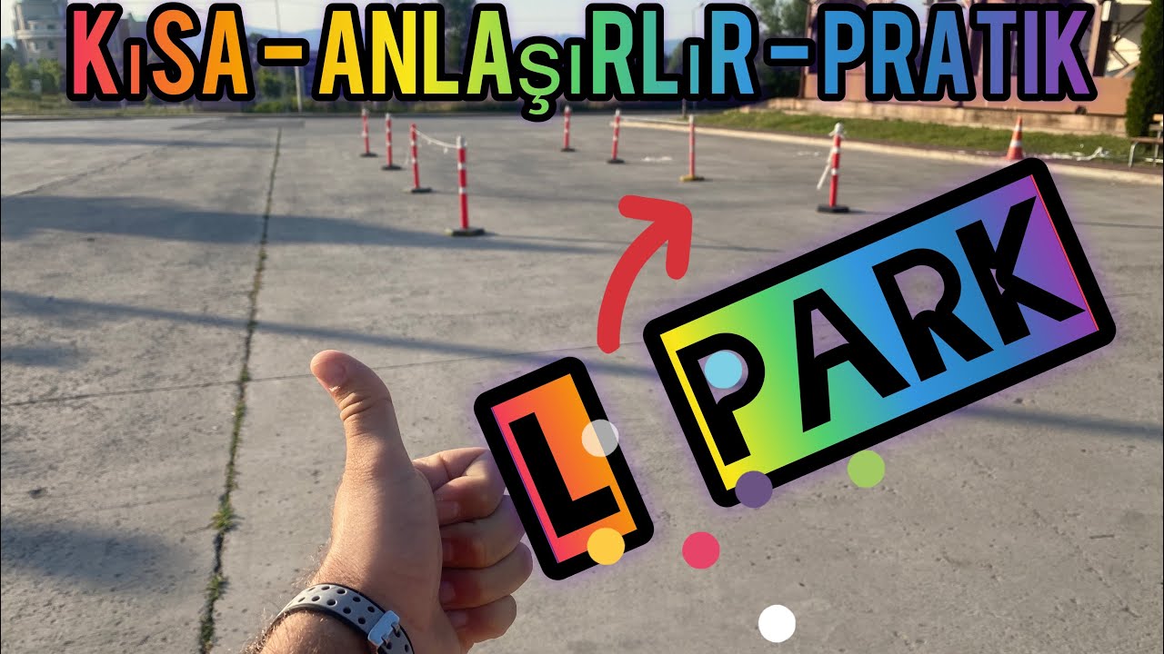 DİREKSİYON SINAVI AŞAMALARI 2-) L PARK #lpark  #araçkullanmayıöğrenme  #direksiyonsınavı