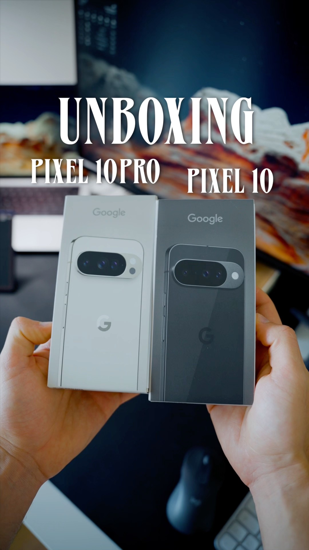 Google Pixel 10 Pro & Pixel 10 – Porcelain & Obsidian Unboxing